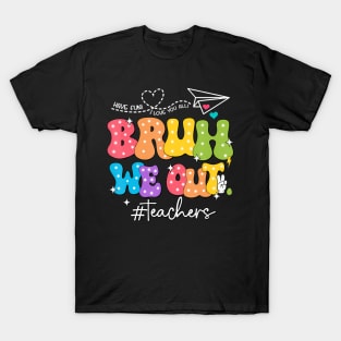 Bruh We Out Teachers T-Shirt